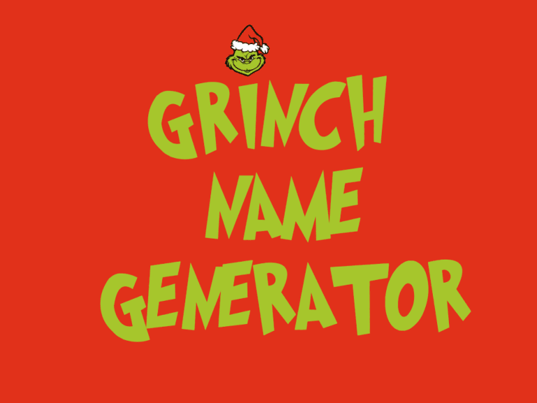 Grinch Name Generator